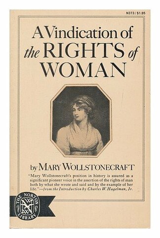 Mary Wollstonecraft publishes “A Vindication of the Rights of Woman”