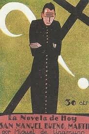 San Manuel Bueno, Mártir por Miguel de Unamuno