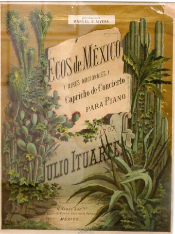 Ecos de México, Julio Ituarte