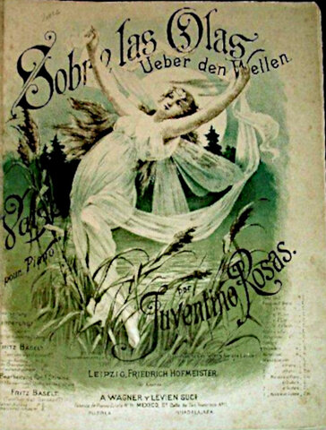 Vals sobre las olas, Juventino Rosas