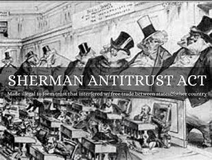 Sherman Antitrust Act is passed