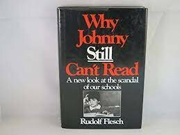Flesch's Why Johnny Still Can't Read