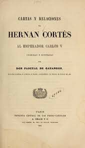 Hernán Cortés, "Segunda carta de relación"