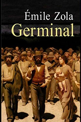 Emile Zola "Germinal"