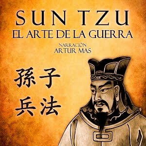 El arte de la guerra- Sun Tzu ( Siglo VI a.C)