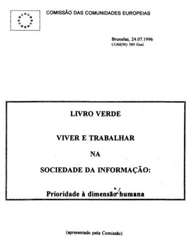 Livro Verde Viver e Trabalhar na Sociedade da Informação: Prioridade à dimensão humana