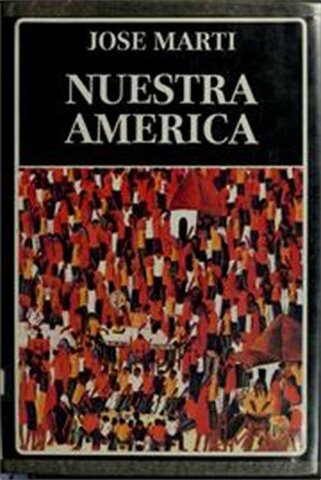 "Nuestra America" - José Martí