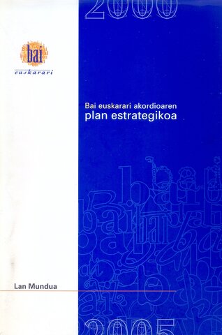 Ekimena: Bai Euskarari akordioaren Plan Estrategikoa. Lan Mundua