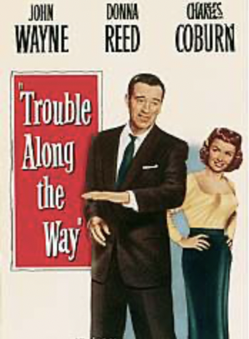 Trouble Along the Way