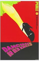 Dancing on Her Knees