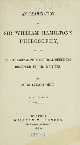 An Examination of Sir William Hamilton's Philosophy
