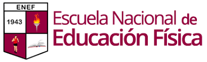 La Escuela Nacional de Educación Física