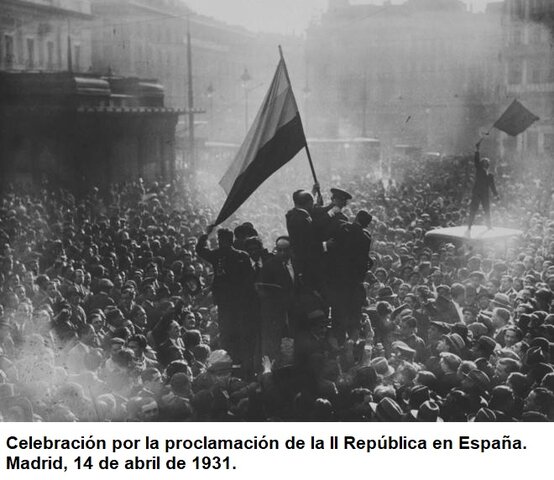 PROCLAMACIÓN DE LA SEGUNDA REPÚBLICA ESPAÑOLA