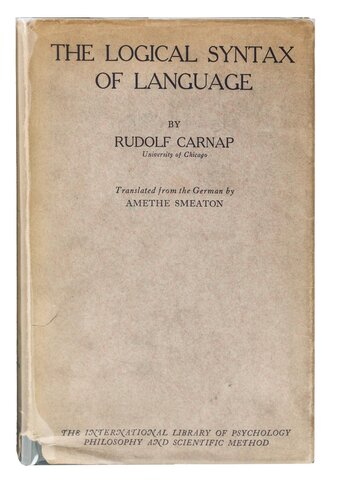In 1934, Carnap published his book "The Logical Syntax of Language,"