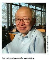 Yi-Fu Tuan (1930- )