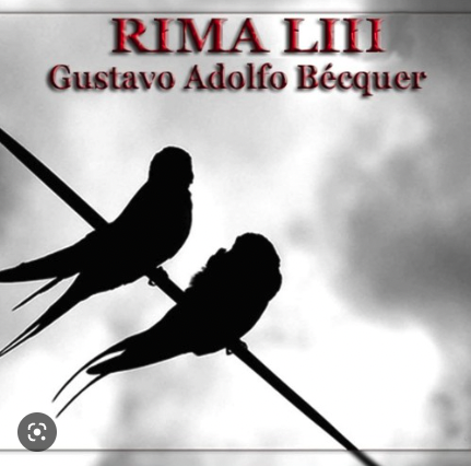Rima LIII por Gustavo Adolfo Bécquer