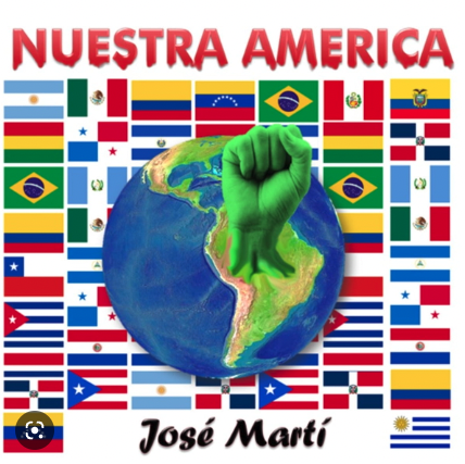 Nuestra América por José Martí