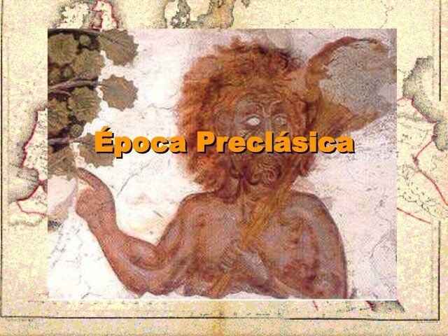 EPOCA PRECLASICA