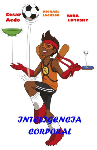 Inteligencia Corporal - Cinestésica