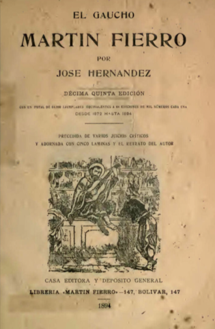 Primera parte: “El gaucho Martín Fierro”