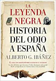 LEYENDA NEGRA ESPAÑOLA