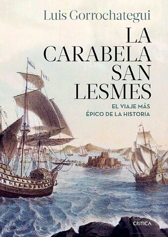 La carabela San Lesmes "El viaje más épico de la historia"