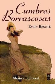 "Cumbres borrascosas" de Emily Bronte (1847)