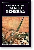 Canto General - Pablo Neruda