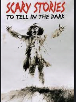 Scary Stories to Tell in the Dark