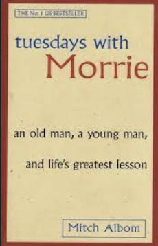 Tuesdays With Morrie