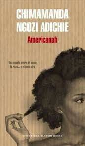 "Americanah" (2013) de Chimamanda Ngozi Adichie