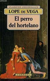 obra: El perro del hortelano (barroco)