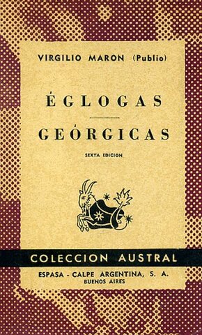 Las Églogas y las Geórgicas de Virgilio