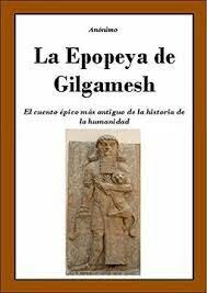 LA EPOPEYA DE GILGAMESH