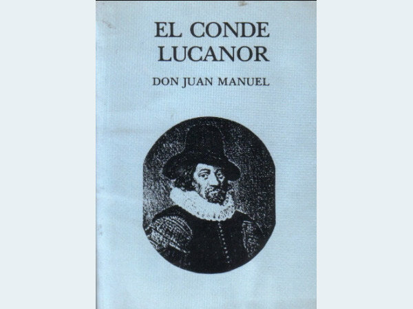 EL CONDE LUCANOR DE JUAN MANUEL INFANTE