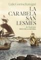 LA CARABELA SA LESMES DE LUIS GORROCHATEGUI