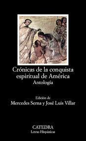 CRONICAS DE LA CONQUISTA ESPIRITUAL DE AMERICA DE VARIOS AUTORES