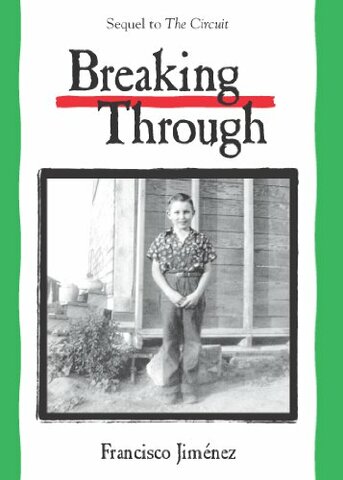 Breaking Through Book by Francisco Jiménez
