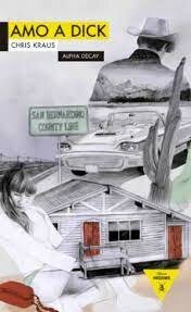 Obra:Amo a Dick (posmoderna)