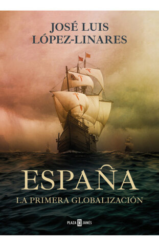 ESPAÑA LA PRIMERA GLOBALIZACION