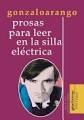 PROSAS PARA LEER EN LA SILLA ELECTRICA