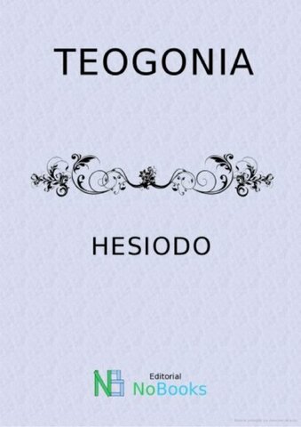ÉPOCA PRECLÁSICA OBRA TEOGONIA AUTOR HESIODO