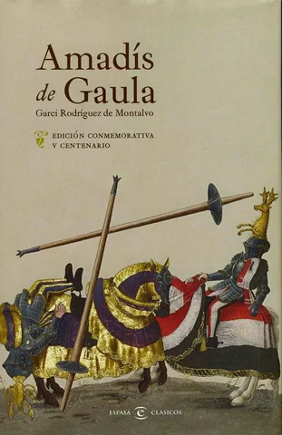 ÉPOCA MEDIEVAL OBRA  AMADIS DE GAULA