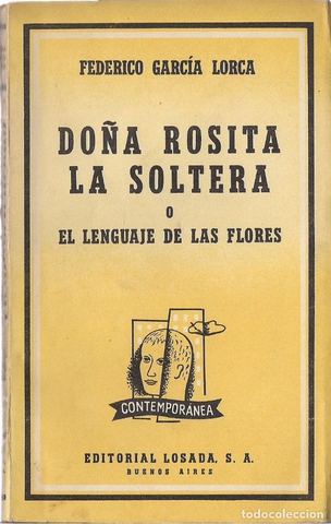 Estreno de "Doña Rosita la soltera"