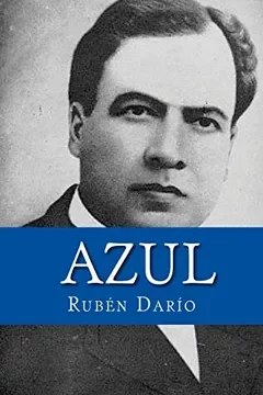 ÉPOCA MODERNISMO OBRA  AZUL- RUBEN DARIO