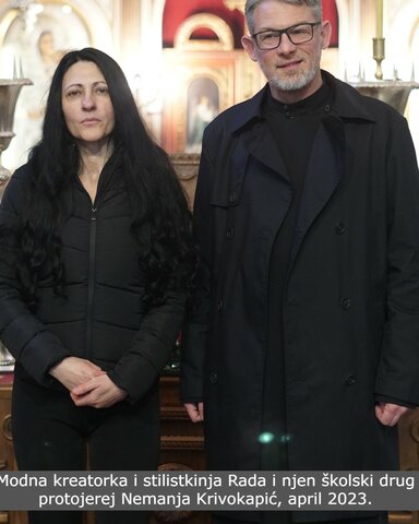 Modna kreatorka i stilistkinja Rada Krivokapic Radonjic i njen skolski drug protojerej Nemanja Krivokapic
