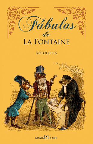 La fabulas (Jean de la Fontaine – 31 de marzo de 1668)