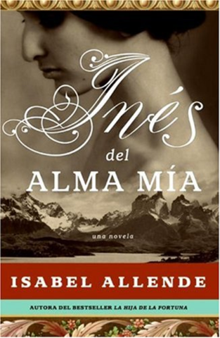 iii.	Inés del alma mía (Isabel Allende – 2006)