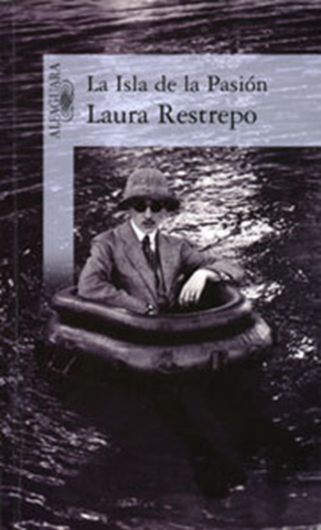 La Isla de la pasión (Laura Restrepo – 1989)