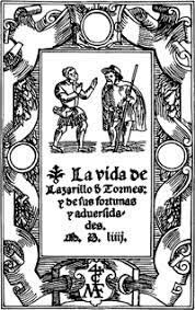 La vida del Lazarillo de Tormes y de sus fortunas y adversidades